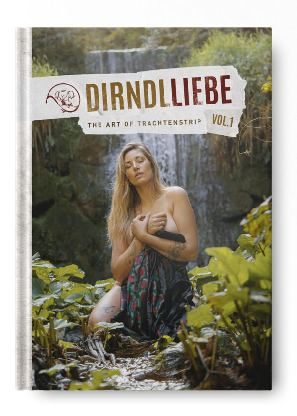 Dirndlliebe - The Art of Trachtenstrip Vol. 1