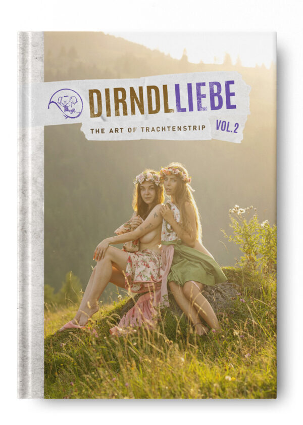 Dirndlliebe - The Art of Trachtenstrip Vol. 2